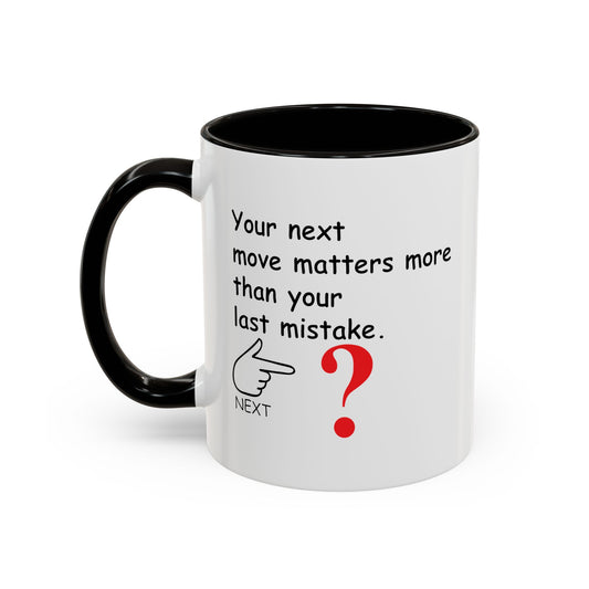 Colorful Whimsical Mugs - Perfect for Coffee Lovers, Gifts for Birthdays, Seasonal Celebrations - Your Next move matters