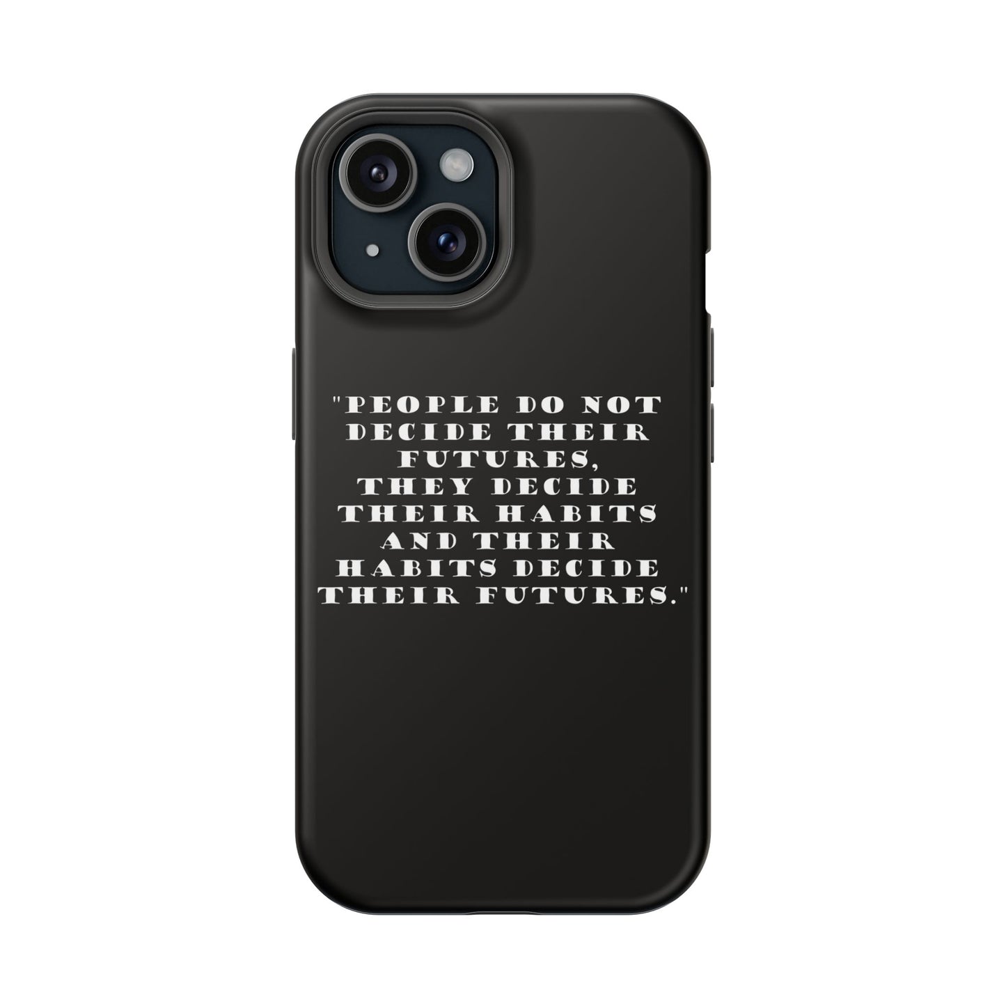 Magnetic Phone Cases, , Fitness Gift, Motivational Accessory, Accessories- People do not decide their futures