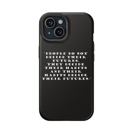 Magnetic Phone Cases, , Fitness Gift, Motivational Accessory, Accessories- People do not decide their futures