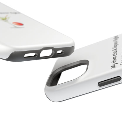 Magnetic Phone Cases, , Fitness Gift, Motivational Accessory, Accessories- My dam check liquor
