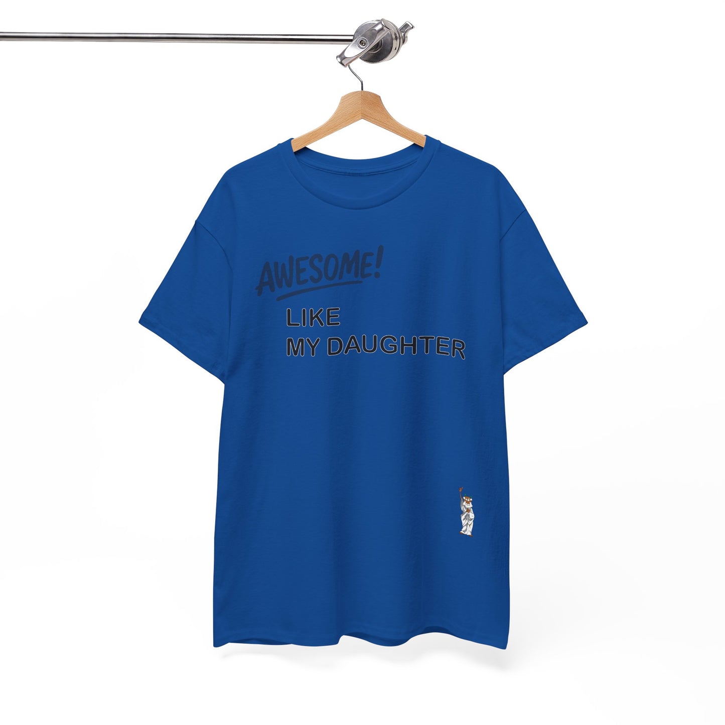Unisex Heavy Cotton Tee - Push Yourself - Awesome like my daughter