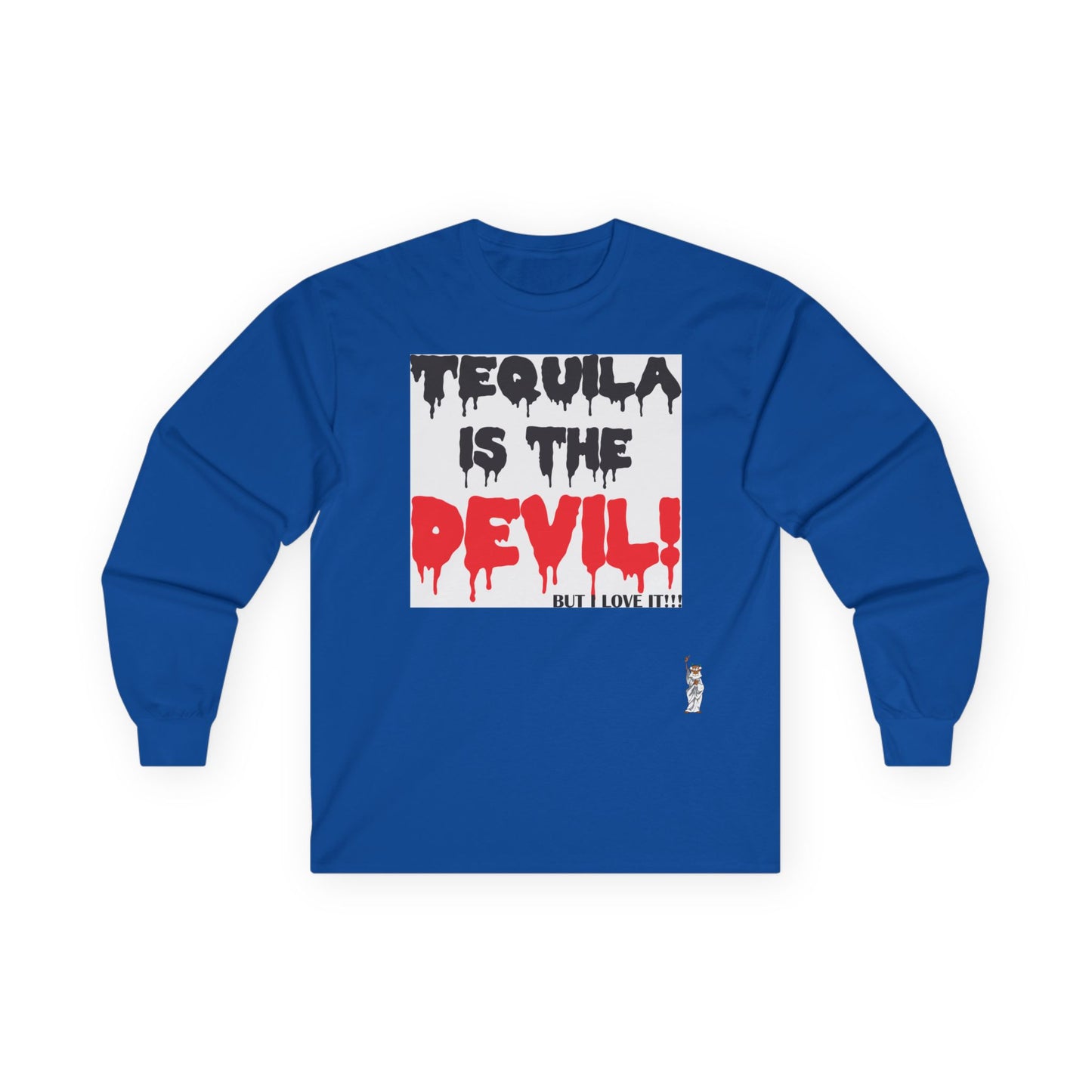 Unisex Ultra Cotton Long Sleeve Tee - Tequila is the devil-but i love it