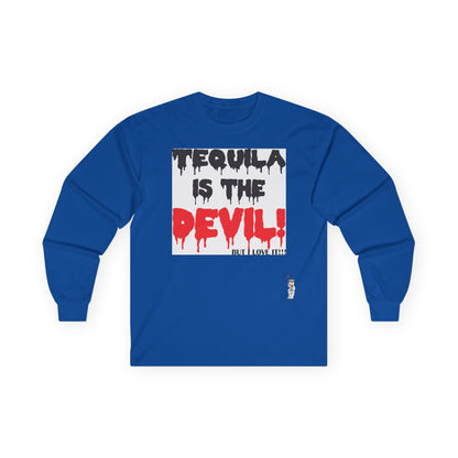Unisex Ultra Cotton Long Sleeve Tee - Tequila is the devil-but i love it
