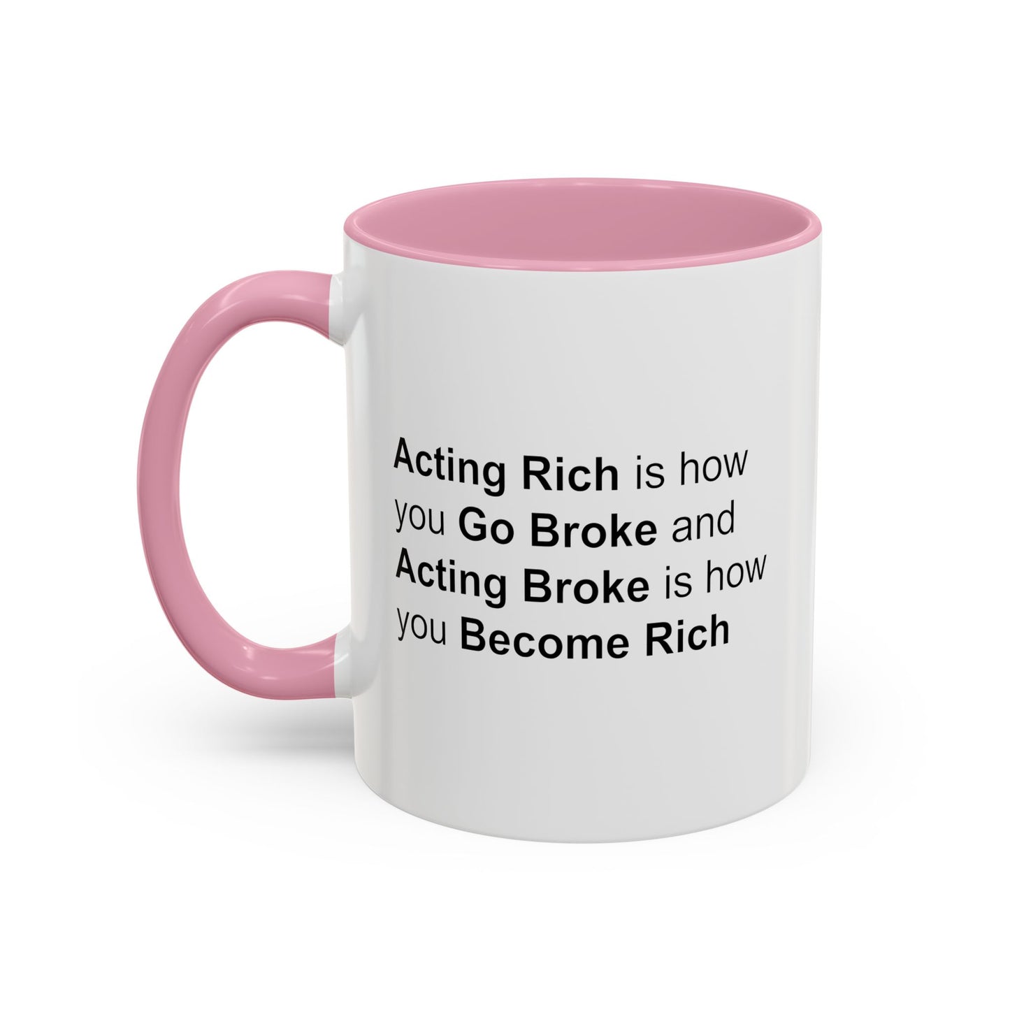 Colorful Whimsical Mugs - Perfect for Coffee Lovers, Gifts for Birthdays, Seasonal Celebrations - Acting Rich is how you Go Broke