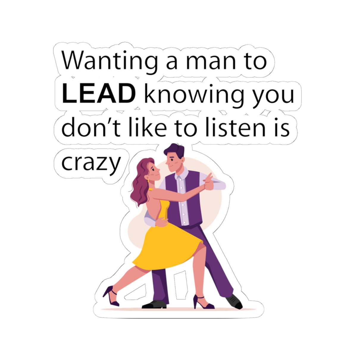 Witty Philosopher Kiss-Cut Stickers, Fun Laptop Decals, Sticker for Students, Gift for Teachers - Wanting a Man