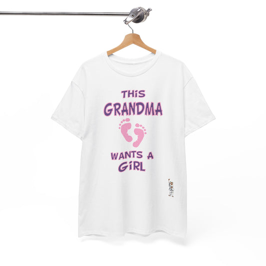 Unisex Heavy Cotton Tee - This Grandma Wants a Girl