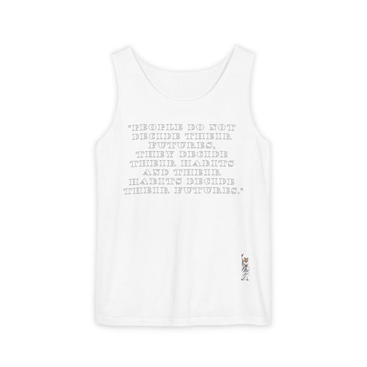Unisex Garment-Dyed Tank Top featuring a Cheerful Wisdom Figure | Casual Summer Wear, Beach Essentials - People do not decide their futures