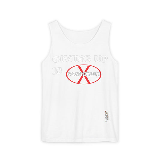 Unisex Garment-Dyed Tank Top featuring a Cheerful Wisdom Figure | Casual Summer Wear, Beach Essentials - Giving up is cancelled