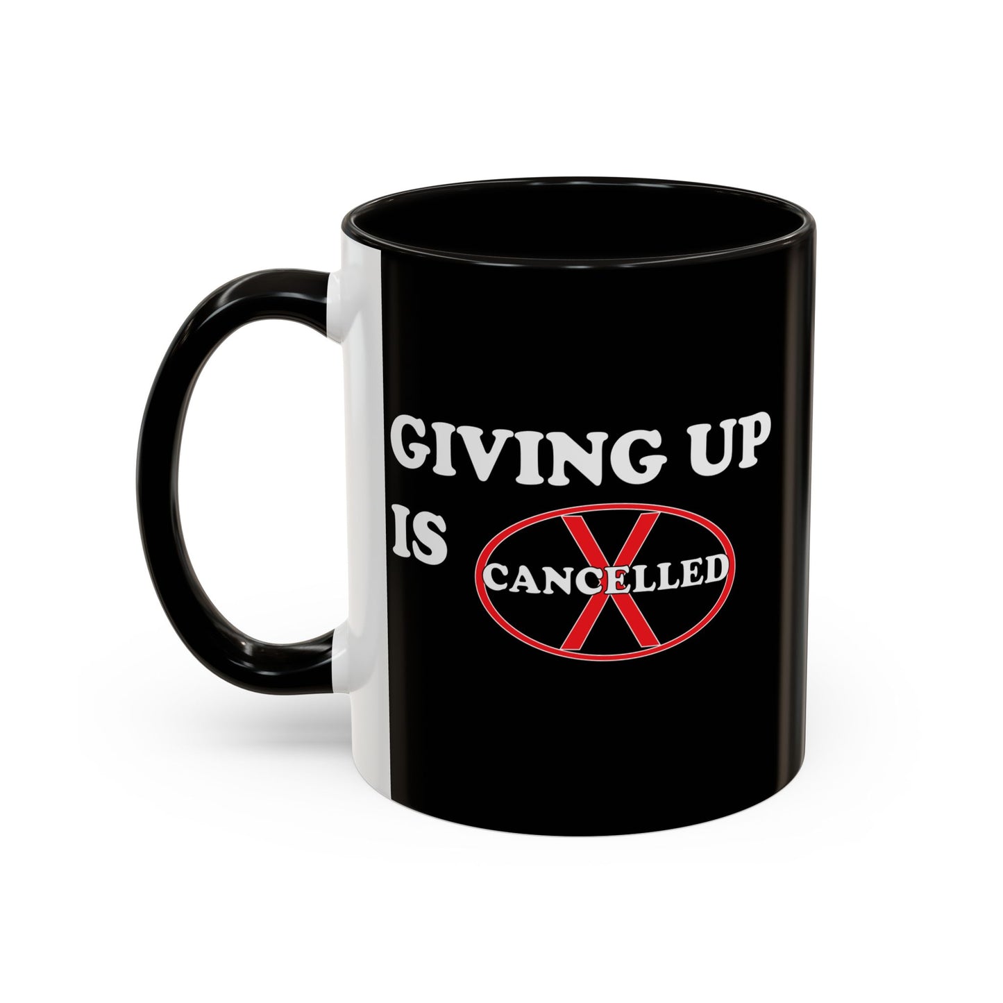 Colorful Whimsical Mugs - Perfect for Coffee Lovers, Gifts for Birthdays, Seasonal Celebrations - Giving up is cancelled
