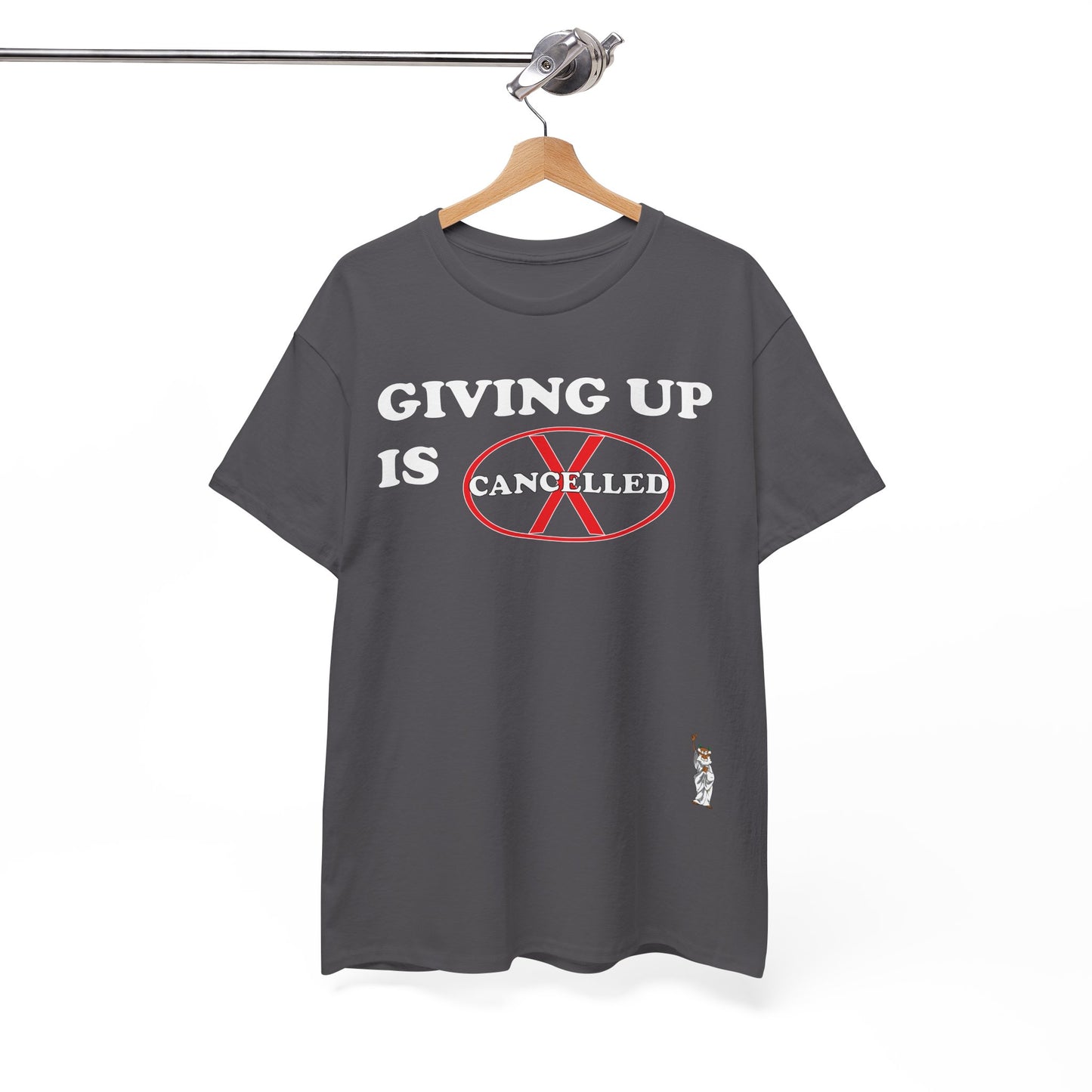 Unisex Heavy Cotton Tee - Push Yourself - Giving up is cancelled