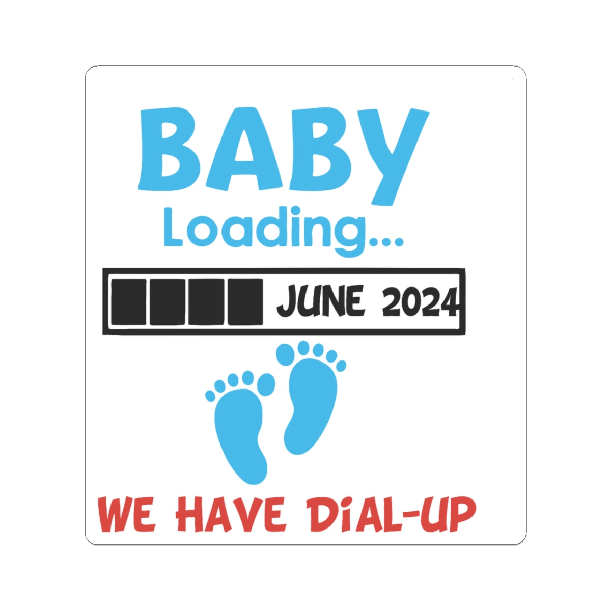 Witty Philosopher Kiss-Cut Stickers, Fun Laptop Decals, Sticker for Students, Gift for Teachers, Philosophy Fans - Baby Loading - Dial Up