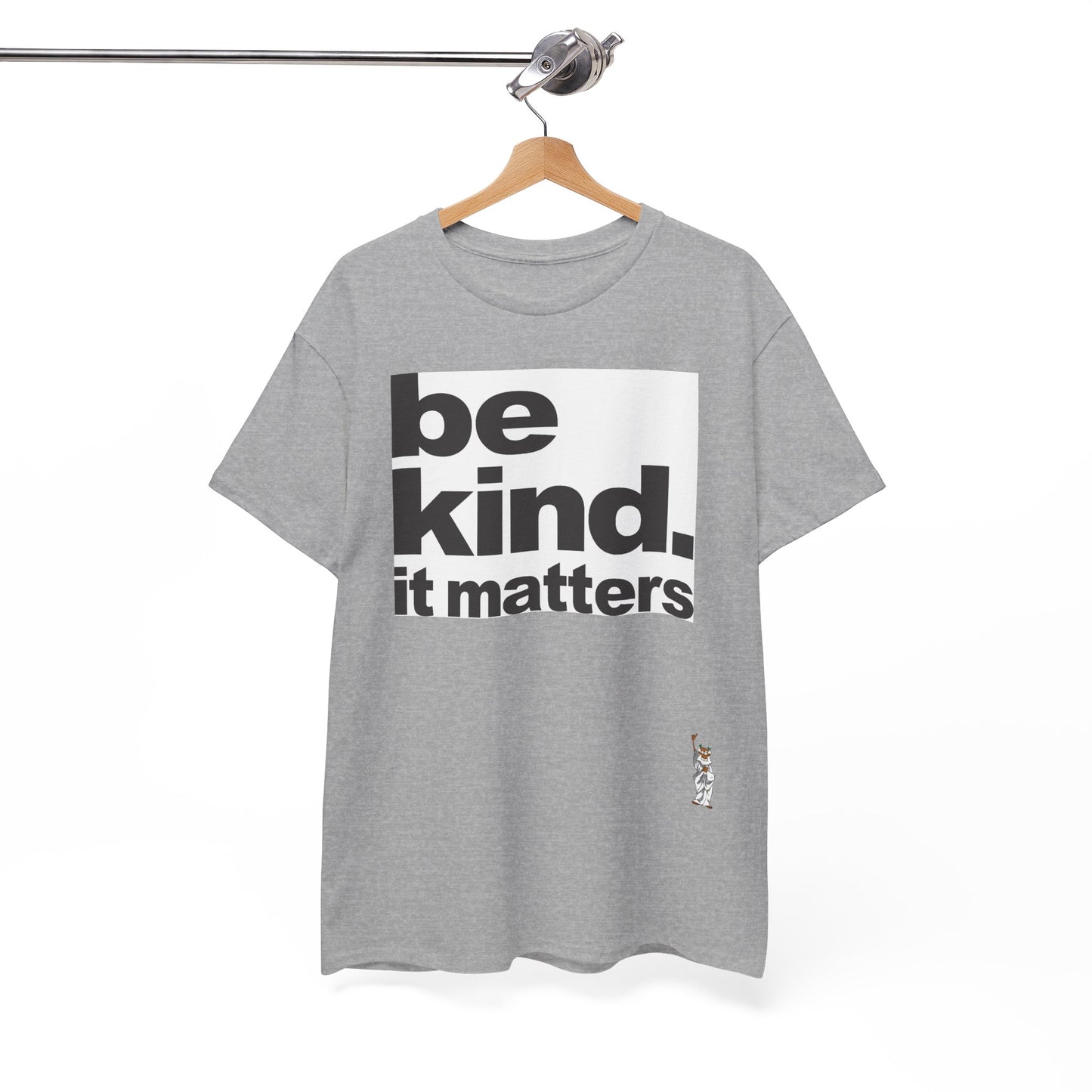 Unisex Heavy Cotton Tee - Be Kind - It Matters