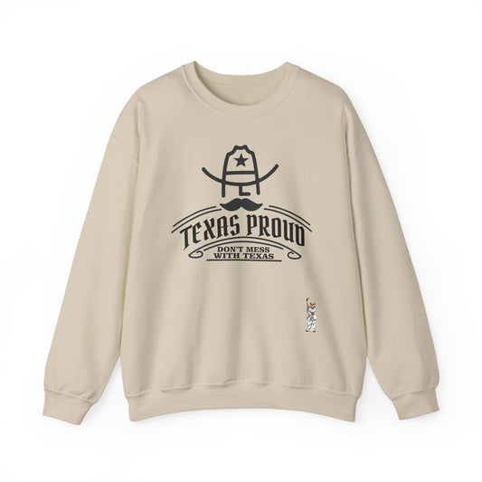 Whimsical Comedy Sweatshirt - Unisex Crewneck,  Everyday Wear, Holiday Apparel, Graphic Sweatshirt - Texas Proud - Dont Mess with Texas