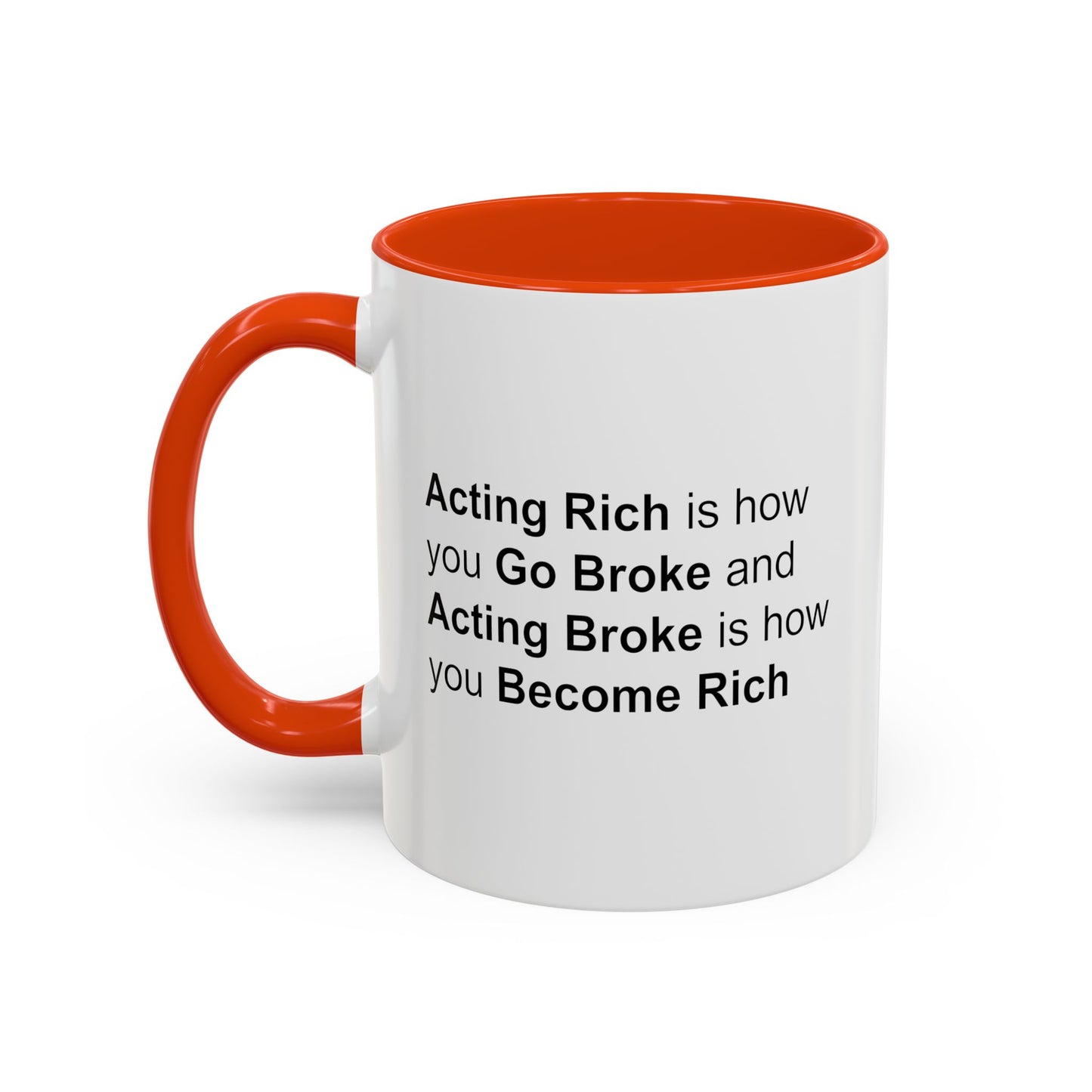 Colorful Whimsical Mugs - Perfect for Coffee Lovers, Gifts for Birthdays, Seasonal Celebrations - Acting Rich is how you Go Broke