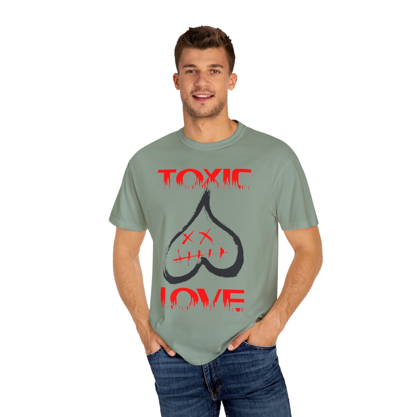 Unisex Garment-Dyed T-shirt TOXIC LOVE