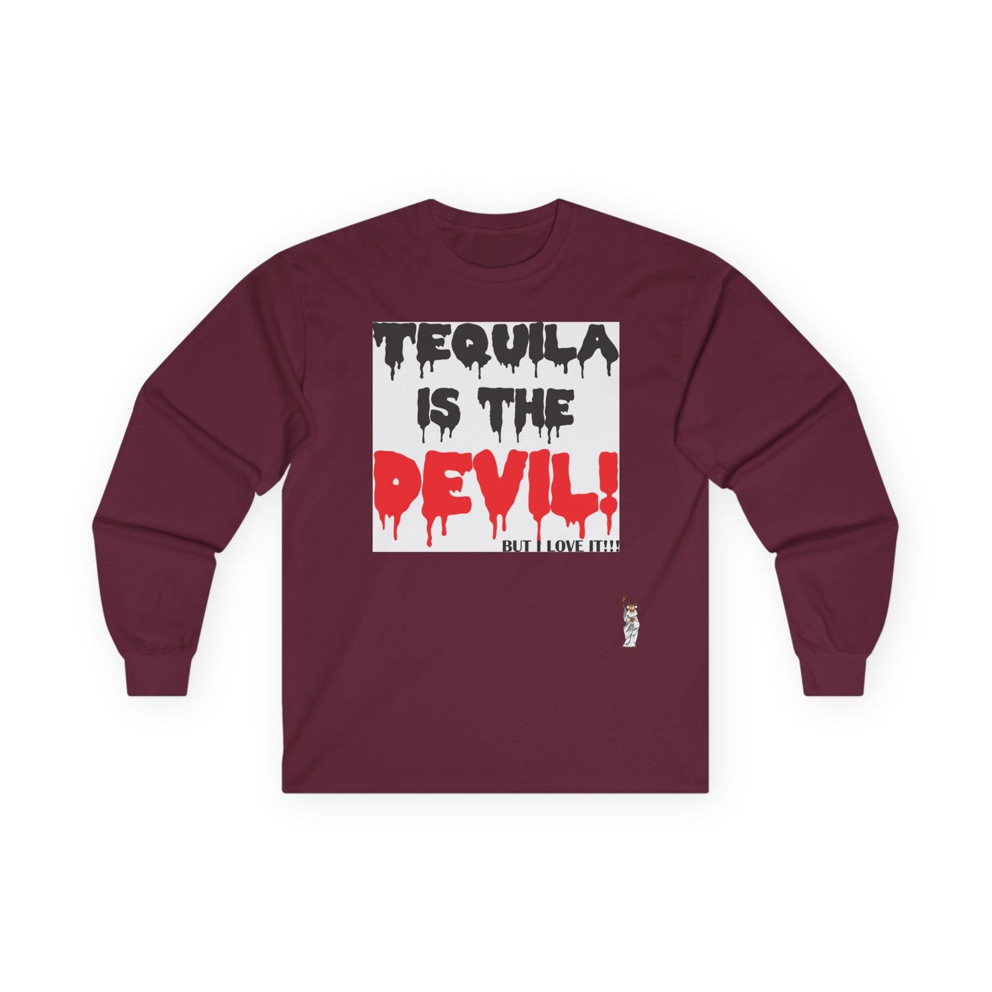 Unisex Ultra Cotton Long Sleeve Tee - Tequila is the devil-but i love it