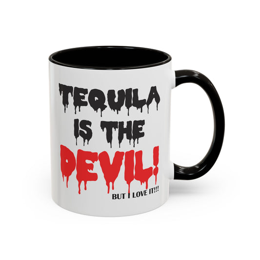 Colorful Whimsical Mugs - Perfect for Coffee Lovers, Gifts for Birthdays, Seasonal Celebrations - Tequila is the devil-but i love it