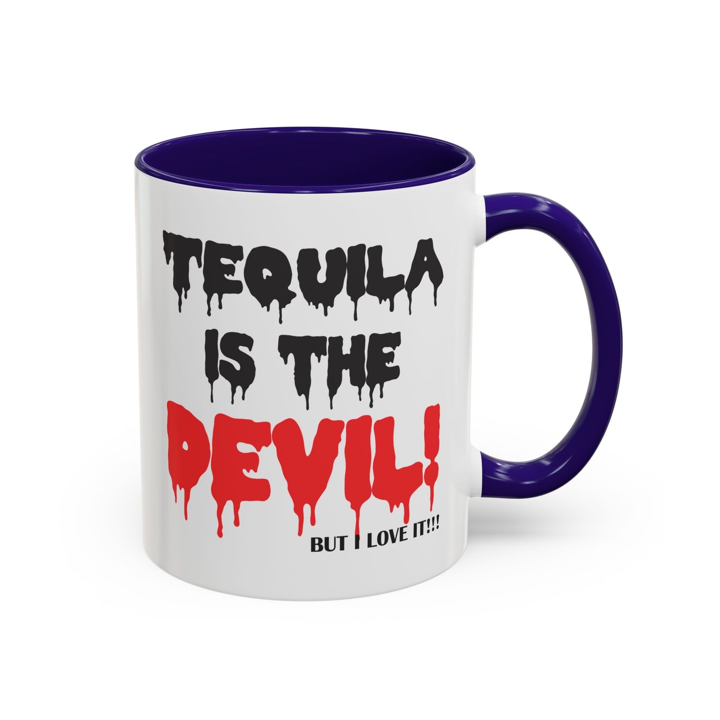 Colorful Whimsical Mugs - Perfect for Coffee Lovers, Gifts for Birthdays, Seasonal Celebrations - Tequila is the devil-but i love it