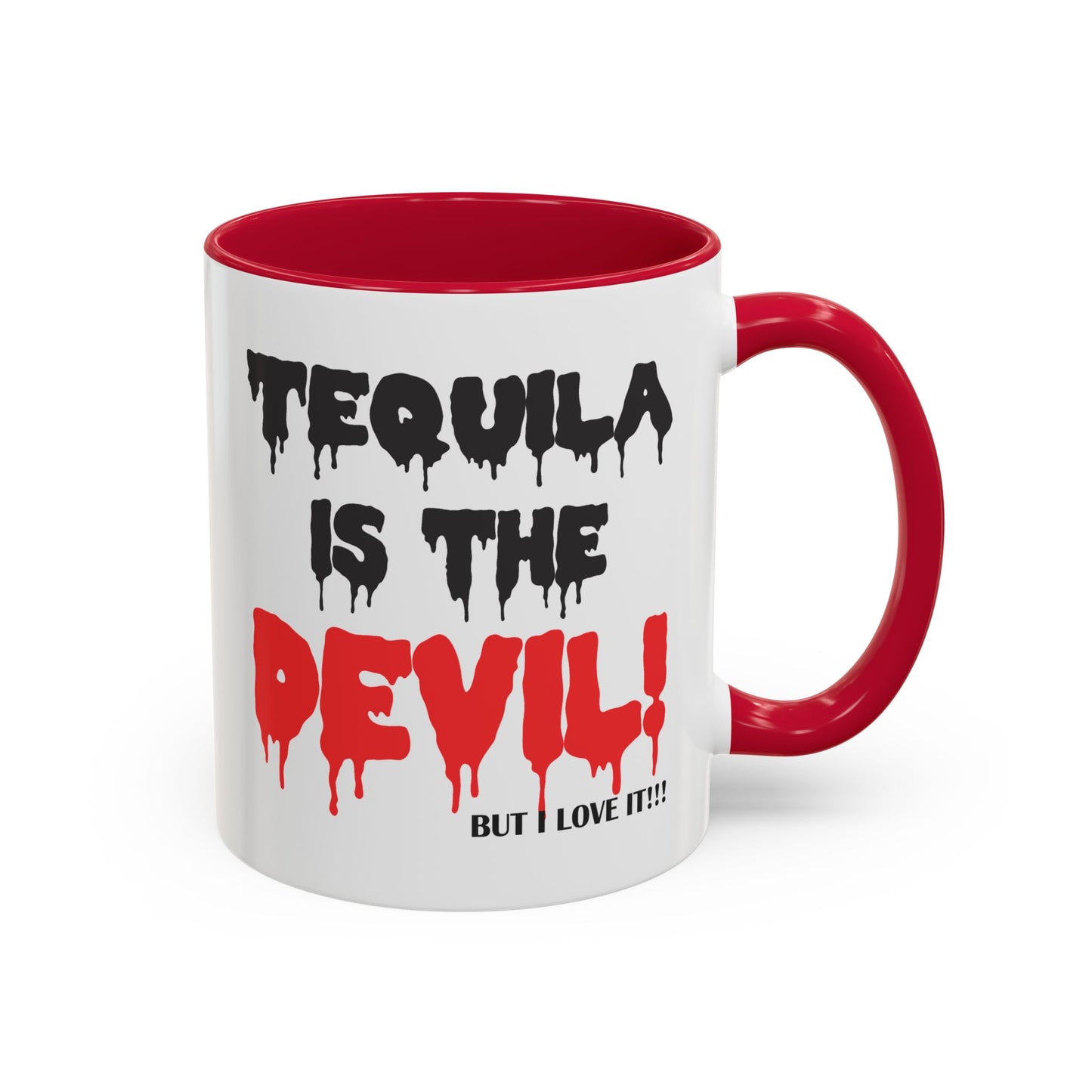 Colorful Whimsical Mugs - Perfect for Coffee Lovers, Gifts for Birthdays, Seasonal Celebrations - Tequila is the devil-but i love it