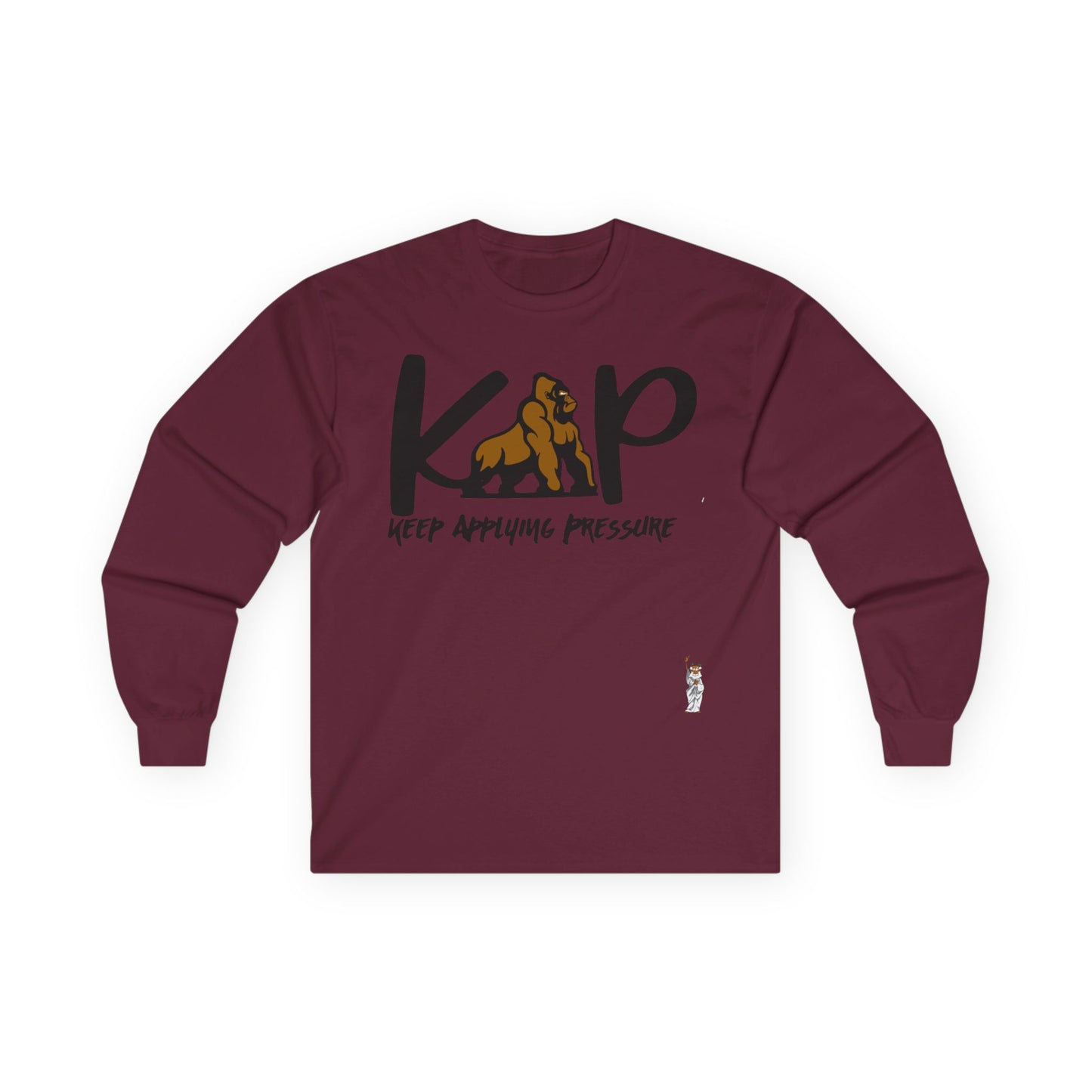 Unisex Ultra Cotton Long Sleeve Tee - Keep Applying Pressure
