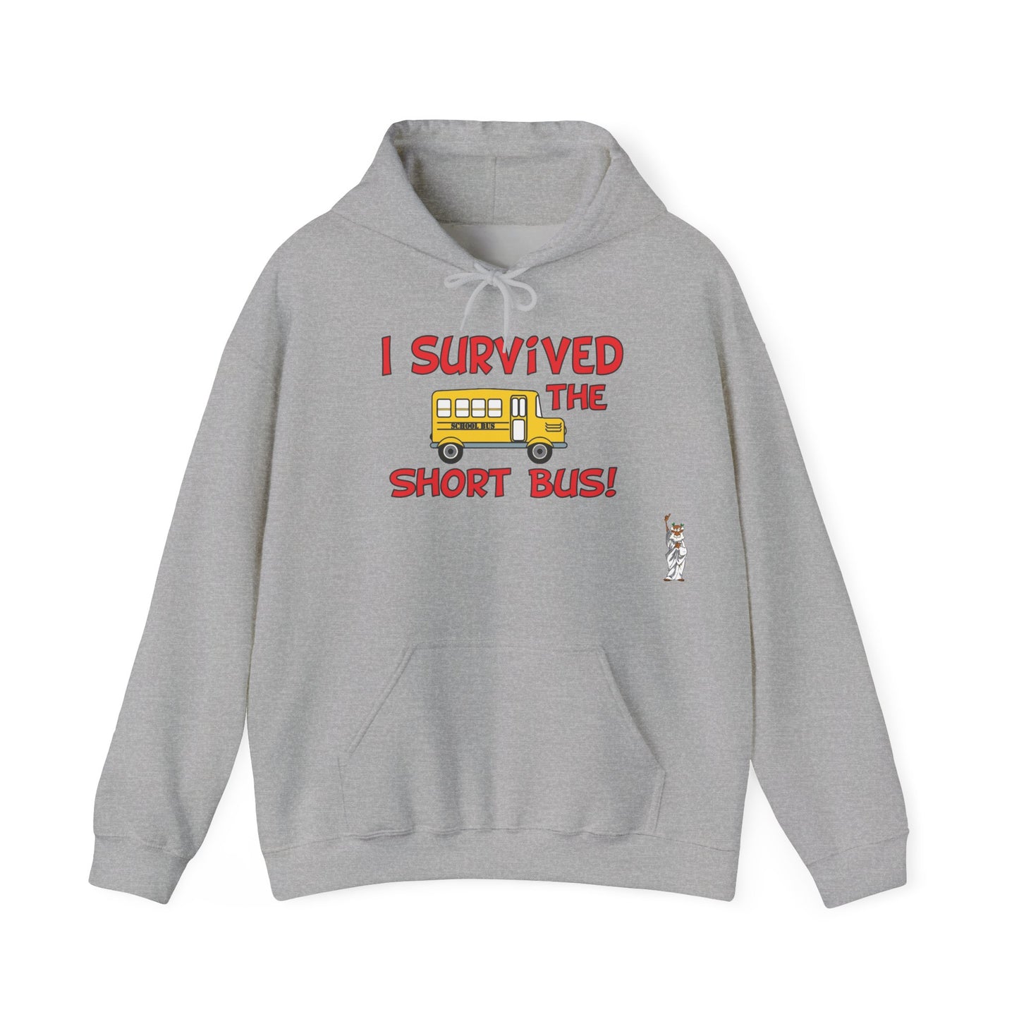 Statue of Liberty Hoodie, Unisex Sweatshirt, Gift for Her, Comfortable Apparel, Design Sweatshirt - I survived the short bus
